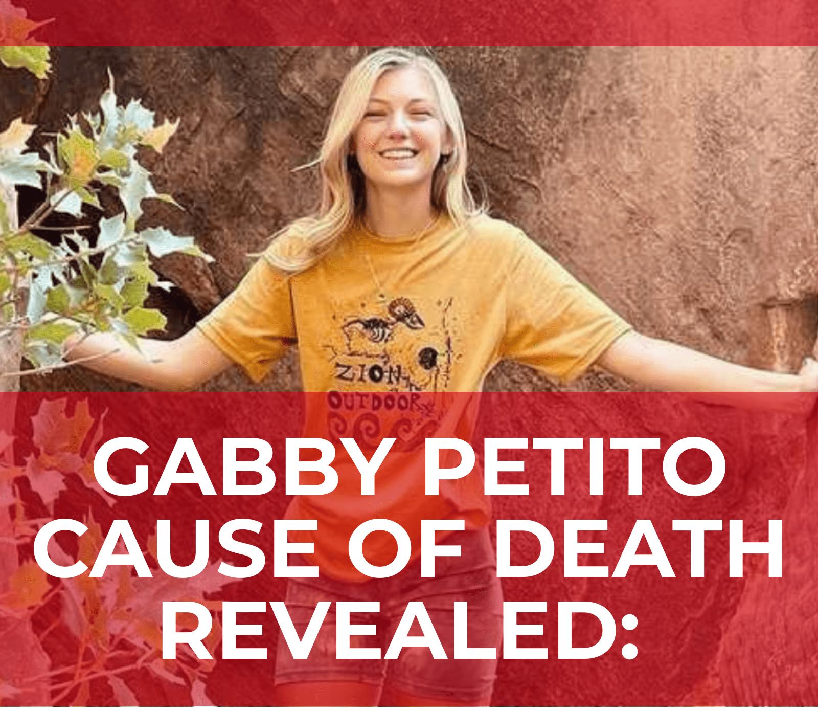 Gabby Petito’s Cause of Death Has Been Determined by Coroner